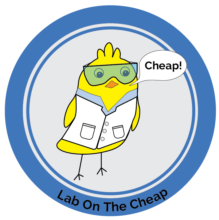 Lab on the Cheap